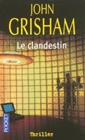 Le Clandestin (John Grisham)