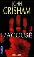 L'Accuse (John Grisham)