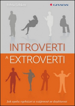 Introverti a extroverti (Sylvia Löhken)