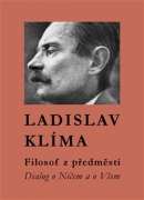 Filosof z předměstí (Ladislav Klíma)