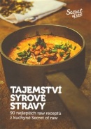 Tajemství syrové stravy (Jan Plajner)