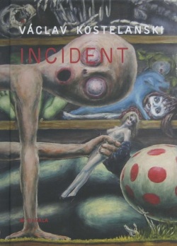 Incident (Václav Kostelanski)