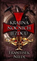 Krajina nočních jezdců (František Niedl)