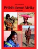 Příběh černé Afriky (Petra Nagyová-Džerengová)