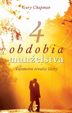 4 obdobia manželstva (Gary Chapman)