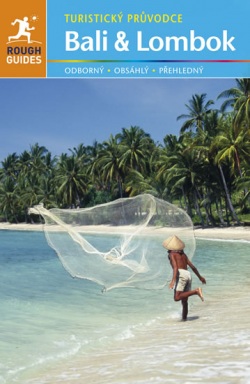 Bali a Lombok - Turistický průvodce - 2. vydání (Kolektív)