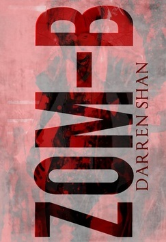 ZOM-B (Darren Shan)