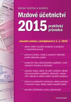 Mzdové účetnictví 2015 (Václav Vybíhal)