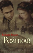 Požitkář (Richard Mason)