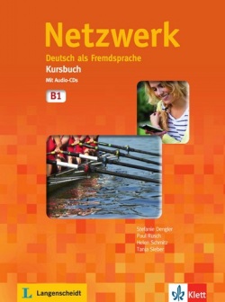 Netzwerk B1 Kursbuch + CD (2ks) (Dengler, S. - Mayr-Sieber, T. - Rusch, P. - Schmitz, H. - Scherling, T.)