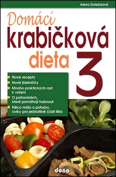 Domácí krabičková dieta 3 (Alena Doležalová)