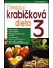 Domácí krabičková dieta 3 (Alena Doležalová)