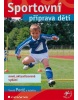 Sportovní příprava dětí (Tomáš Perič)