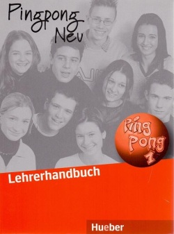 Pingpong Neu 1 Lehrerhandbuch - Metodická príručka (Gabriele Kopp, Konstanze Frölich)