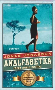 Analfabetka, která uměla počítat (Jonas Jonasson)