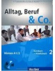 Alltag Beruf & Co. 2 A1/2 Kursbuch +Arbeitsbuch +CD (Braunert, J. - Becker, N.)