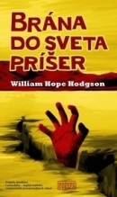 Brána do sveta príšer (William Hope Hodgson)