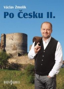 Po Česku II. (Václav Žmolík)