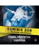 Popol všetkých zarovná - audiokniha na CD (Dominik Dán)