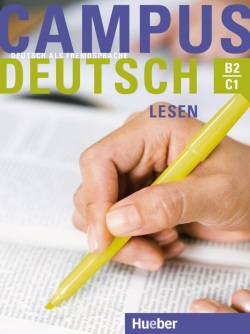 Campus Deutsch Lesen B2-C1 (Oliver Bayerlein, Patricia Buchner)