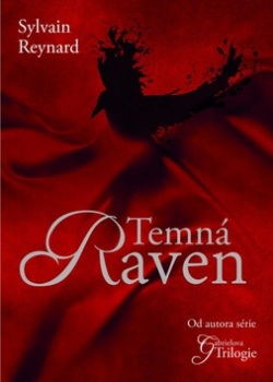 Temná Raven (Sylvain Reynard)