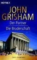 Der Partner / Die Bruderschaft (John Grisham)