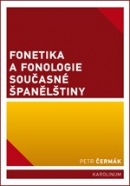 Fonetika a fonologie současné španělštiny (Petr Čermák)