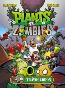 Plants vs. Zombies (Paul Tobin; Ron Chan)