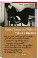 Výhled z Hradčan (Helena Tomanová-Weisová)