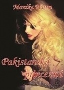 Pakistanská princezná (Monika Wurm)