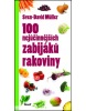 100 nejúčinnějších zabijáků rakoviny (Sven-David Müller)