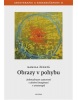 Obrazy v pohybu (Kamila Ženatá)