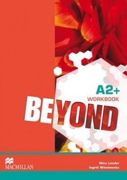 Beyond A2+ Workbook - pracovný zošit (Campbell, R.-Metcalf, R.-Benne, R. R.)