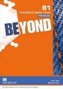 Beyond B1 Teacher's Book Premium Pack - metodická príručka (Campbell, R.-Metcalf, R.-Benne, R. R.)