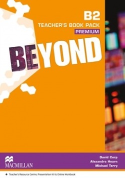 Beyond B2 Teacher's Book Premium Pack - metodická príručka (Campbell, R.-Metcalf, R.-Benne, R. R.)