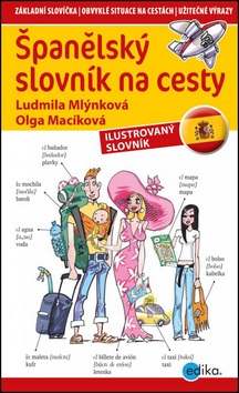 Španělský slovník na cesty (Ludmila Mlýnková; Olga Macíková)
