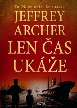 Len čas ukáže (Jeffrey Archer)