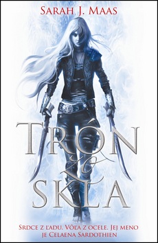 Trón zo skla (Sarah J. Maas)