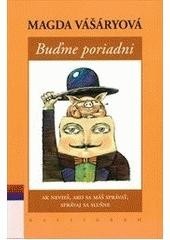 Buďme poriadni (Magda Vášáryová)