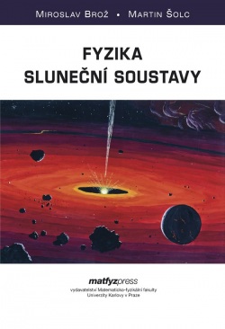 Fyzika sluneční soustavy (Miroslav Brož, Martin Šolc)