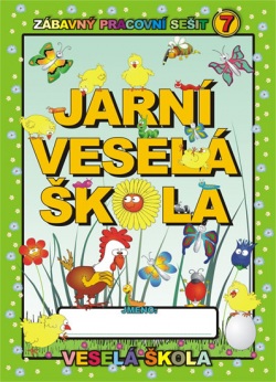 Jarní veselá škola (Jan Mihálik)