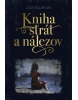 Kniha strát a nálezov (Lucy Foleyová)