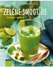 Zelené smoothie- Zdravie z mixéra (Burkhard Hickisch, Christian Guth)