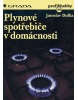 Plynové spotřebiče v domácnosti (Jaroslav Dufka)