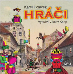 Hráči (Audiokniha) (Karel Poláček)