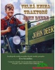 Velká kniha traktorů John Deere (Don Macmillan)