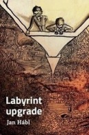 Labyrint upgrade (Jan Hábl)