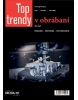 Top Trendy v obrábaní VII - náradie, nástroje, technológie