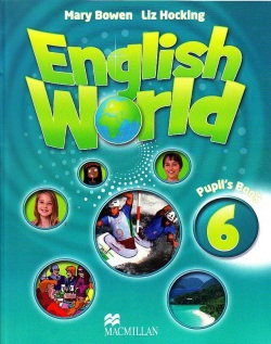 English World 6 Pupil's Book - učebnica (Liz Hocking, Mary Bowen, Wendy Wren)