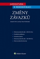 Judikatura k rekodifikaci  Změny závazků (Petr Lavický; Petra Polišenská)